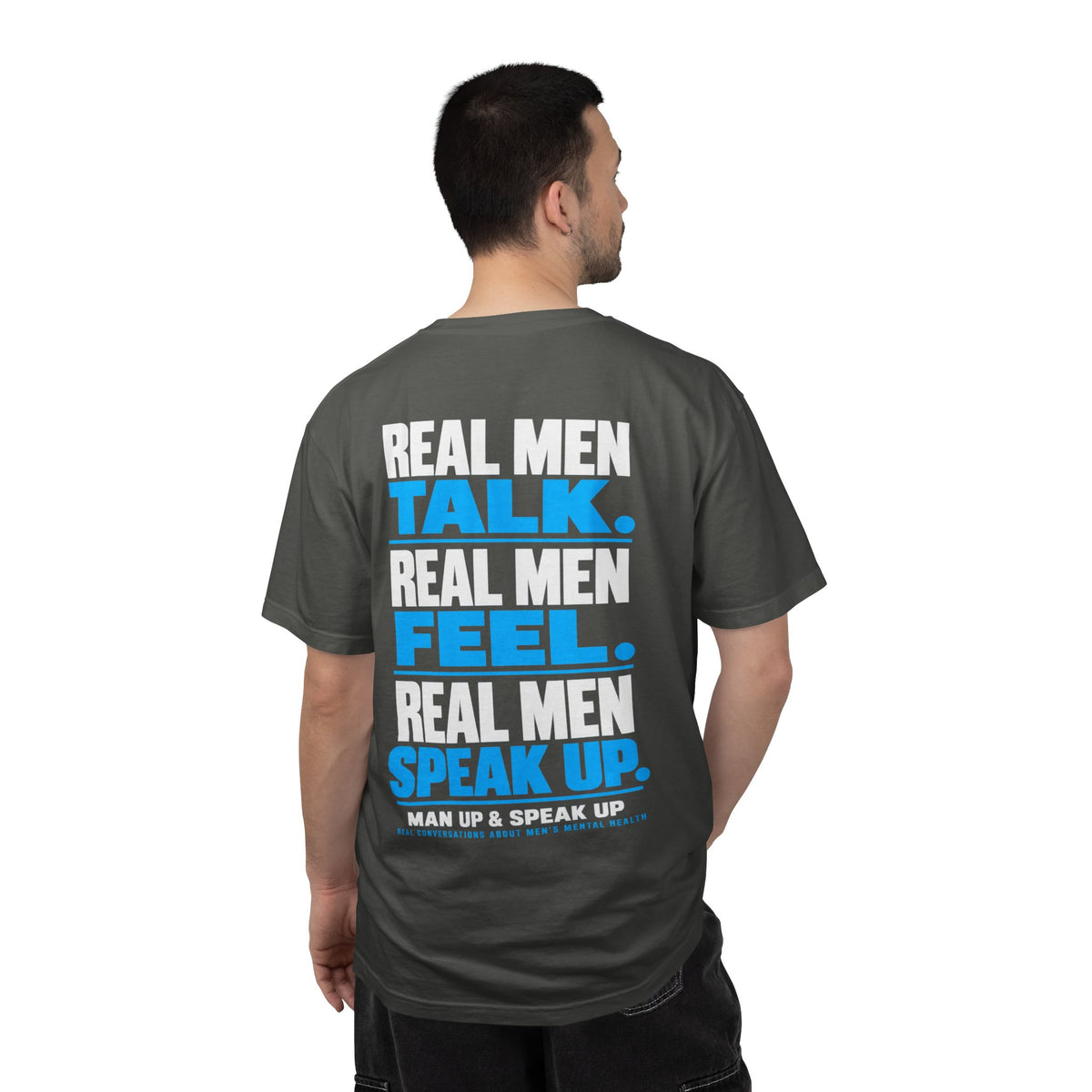 Man Up & Speak Up T-Shirt — Men’s Mental Health Awareness Tee