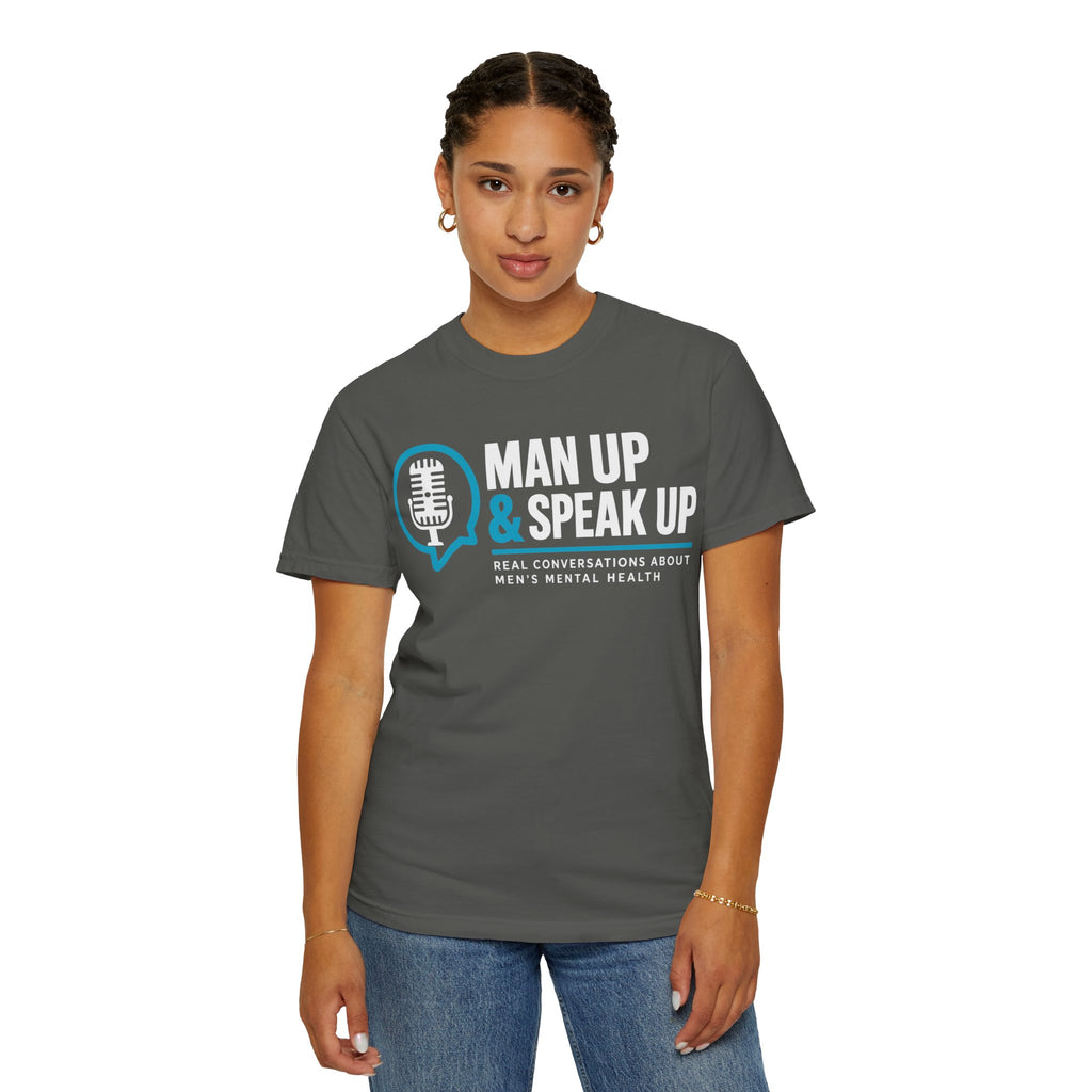 Man Up & Speak Up T-Shirt — Men’s Mental Health Awareness Tee