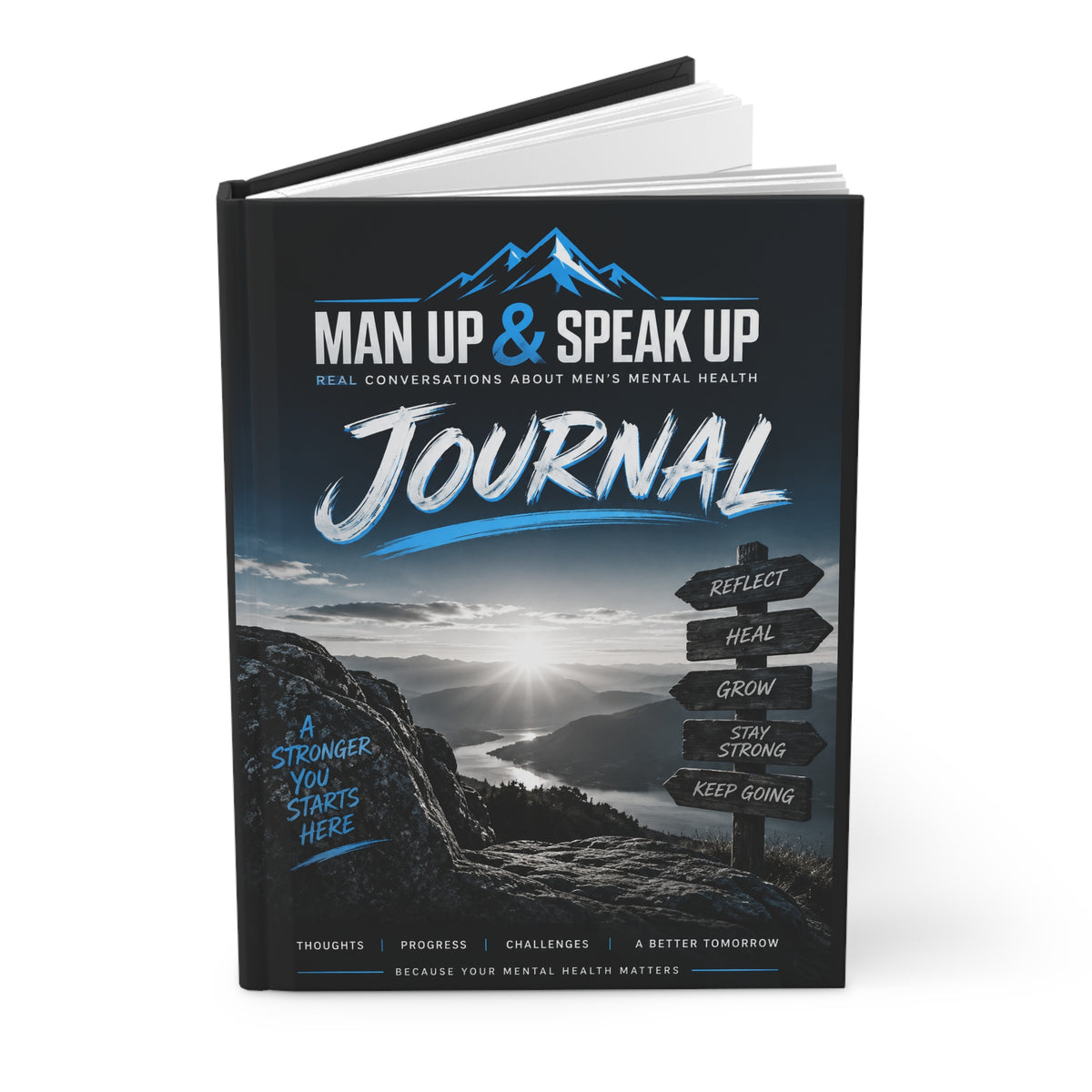 Man Up & Speak Up Journal — Men's Mental Health Hardcover Lined Journal